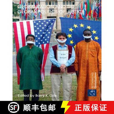 【4周达】Globalization and the Global Politics of Justice [9780415495691]