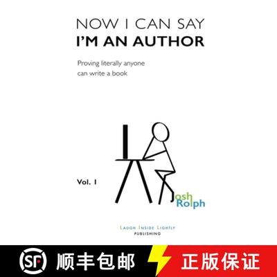 【3-4周达】Now I Can Say I'm an Author: Proving literally anyone can write a book [9798985779608]