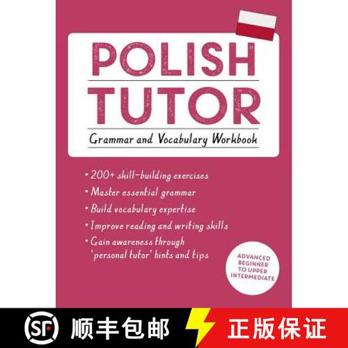 【3-4周达】Polish Tutor: Grammar and Vocabulary Workbook (Learn Polish with Teach Yourself): Advanced... [9781473617407]