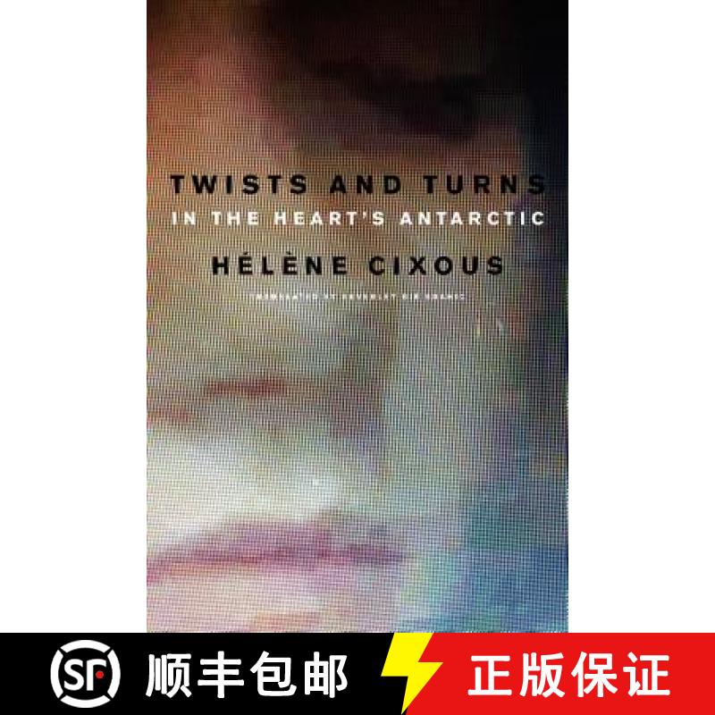 【3-4周达】Twists And Turns In The Heart'S Antarctic [Wiley文学] [9780745663272]