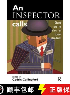 【3-4周达】An Inspector Calls : Ofsted and Its Effect on School Standards [9781138158047]