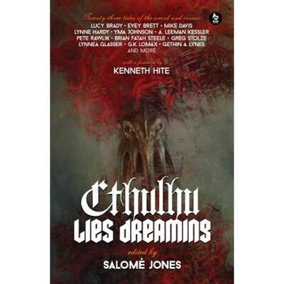 预订 Cthulhu Lies Dreaming: Twenty-three Tales of the Weird and Cosmic [9780957627178]