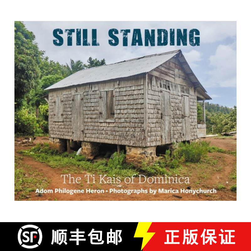 【3-4周达】Still Standing: The Ti Kais of Dominica [9781838041588]