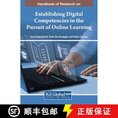 【3-4周达】精装 Handbook of Research on Establishing Digital Competencies in the Pursuit of Online Le... [9781668470107]