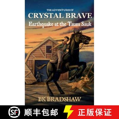 【3-4周达】The Adventures of Crystal Brave: Earthquake at the Taum Sauk [9781942905844]