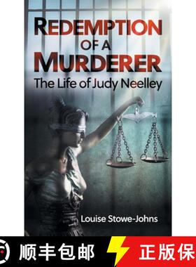 【3-4周达】Redemption of a Murderer: The Judy Neelley Story [9781922329646]