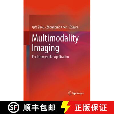 【3-4周达】Multimodality Imaging : For Intravascular Application [9789811063060]