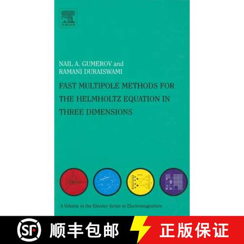 【3-4周达】精装 Fast Multipole Methods for the Helmholtz Equation in Three Dimensions [9780080443713]