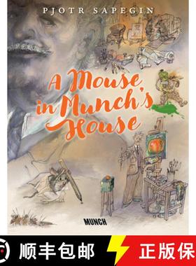 A Mouse in Munch's House [9788284620381]