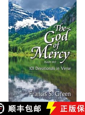 预订 The God of Mercy: 101 Devotionals in Verse [9781479611645]