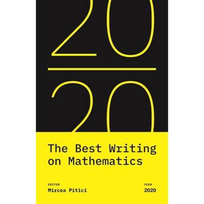 【4周达】The Best Writing on Mathematics 2020 [9780691207568]