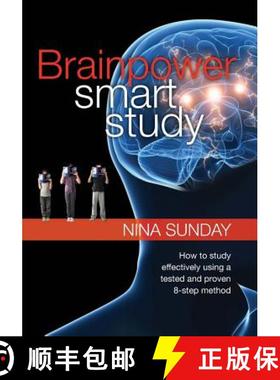 预订 Brainpower Smart Study: How to study effectively using a tested and proven 8-step method [9780975194157]