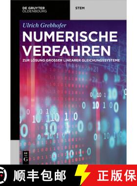 预订 Numerische Verfahren: Zur Loesung Grosser Linearer Gleichungssysteme [9783110643626]