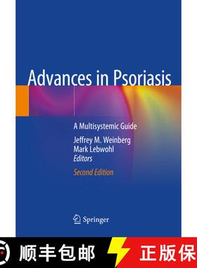 【3-4周达】Advances in Psoriasis: A Multisystemic Guide (Second Edition 2021) (Second Edition 2021) [9783030548612]