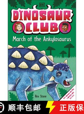【3-4周达】Dinosaur Club: March of the Ankylosaurus [9780744098341]