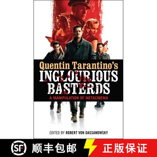 【3-4周达】精装 Quentin Tarantino's Inglourious Basterds: A Manipulation of Metacinema [9781441138217]