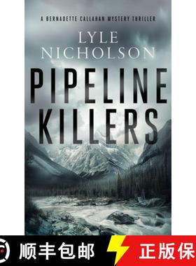 【3-4周达】Pipeline Killers: A Female Detective Mystery [9781036703622]