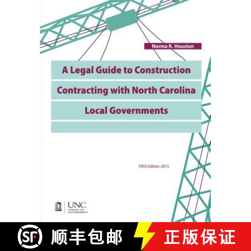 预订 A Legal Guide to Construction Contracting with North Carolina Local Governments [9781560117605]