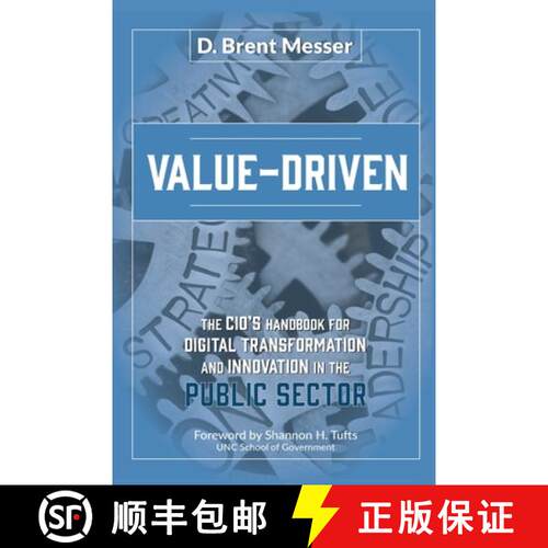 【3-4周达】Value-Driven: The CIOs Handbook for Digital Transformation and Innovation in the Public Se... [9781736936429]