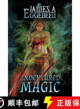 预订 Indentured Magic [9781949833010]