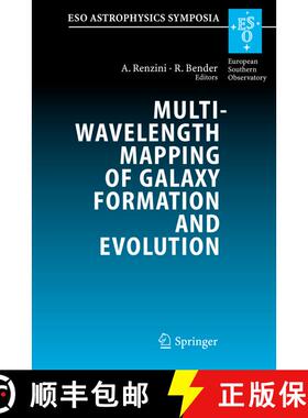 【3-4周达】Multiwavelength Mapping of Galaxy Formation and Evolution: Proceedings of the ESO Workshop... [9783642065095]