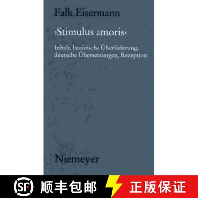 【3-4周达】'stimulus Amoris' : Inhalt, Lateinische  berlieferung, Deutsche  bersetzungen, Rezeption [9783484891180]