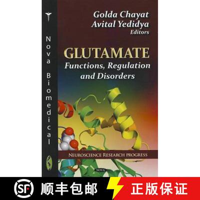 【3-4周达】精装 Glutamate: Functions, Regulation and Disorders [9781619425453]