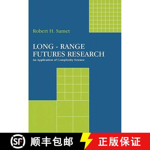 【3-4周达】Long-Range Futures Research: An Application of Complexity Science [9781439214343]