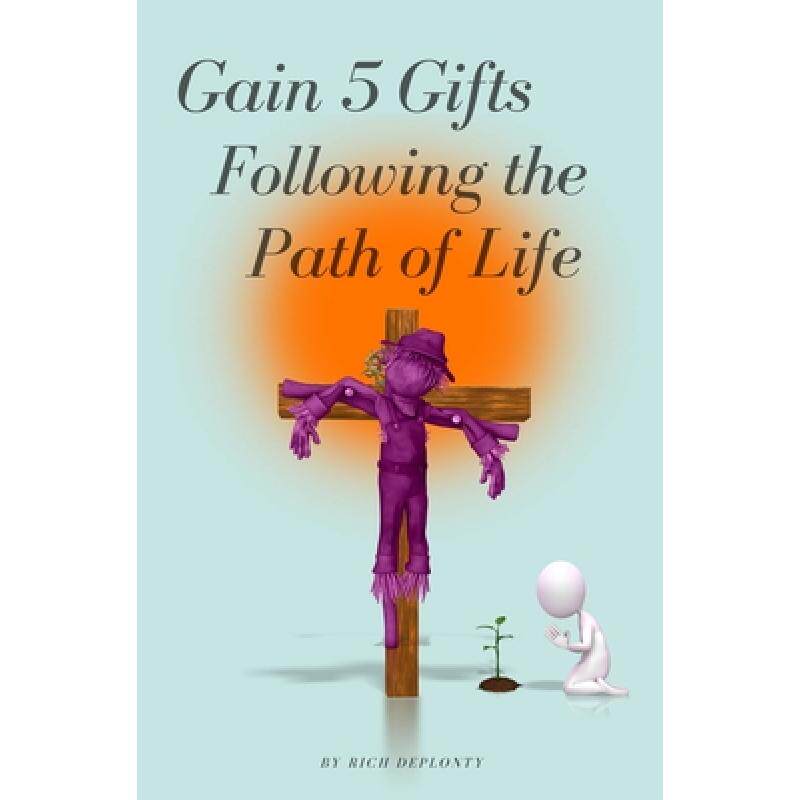 预订 gain 5 gifts following the path of life [9780990808626]