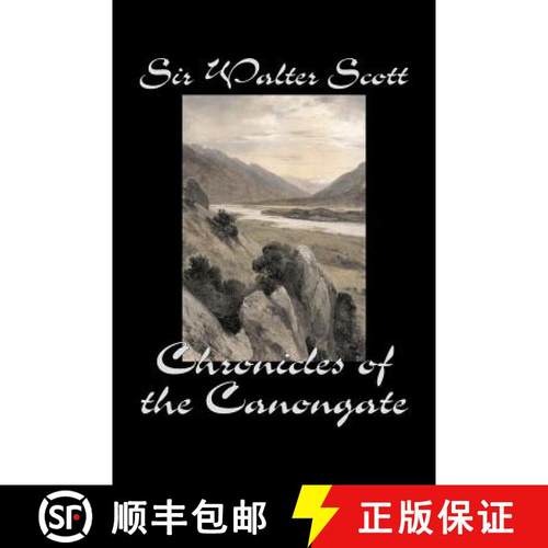 【3-4周达】Chronicles of the Canongate by Sir Walter Scott, Fiction, Historical, Literary, Classics [9781598189575]