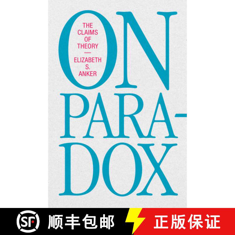 【3-4周达】On Paradox: The Claims of Theory [9781478016335]