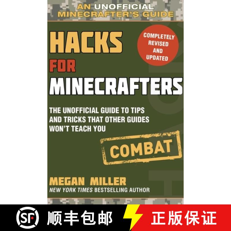 【3-4周达】Hacks for Minecrafters: Combat Edition : The Unofficial Guide to Tips and Tricks That Othe... [9781510738041]