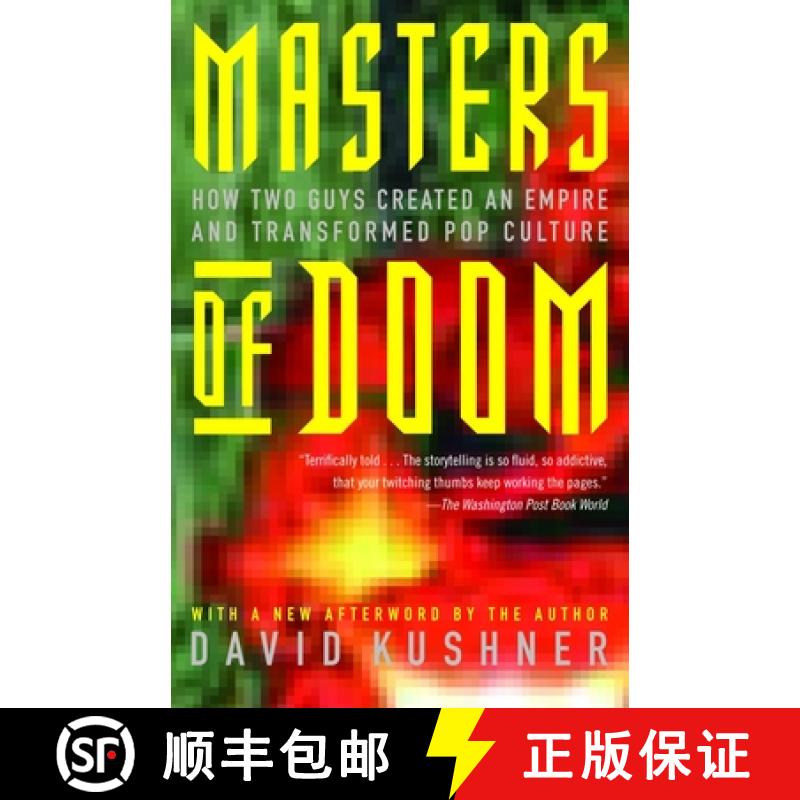 【3-4周达】Masters of Doom: How Two Guys Created an Empire and Transformed Pop Culture [9780812972153]