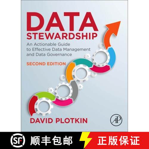 【3-4周达】Data Stewardship: An Actionable Guide to Effective Data Management and Data Governance [9780128221327]