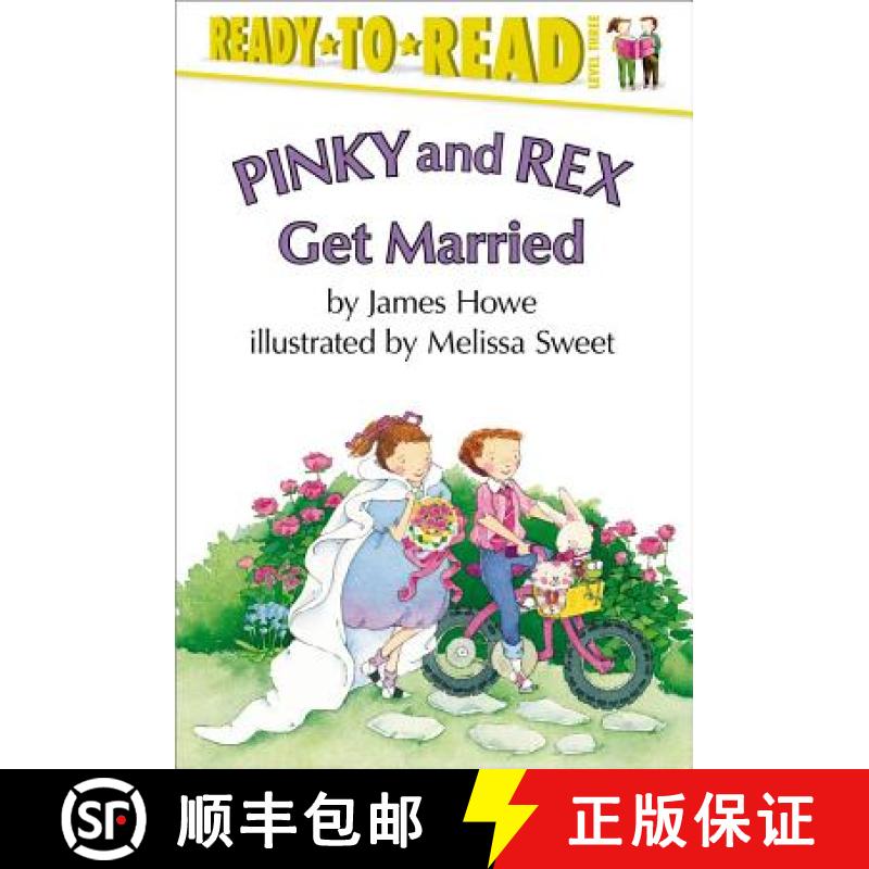【3-4周达】Pinky and Rex Get Married: Ready-To-Read Level 3 [9780689314537]