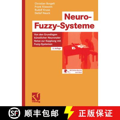 【3-4周达】Neuro-Fuzzy-Systeme: Von den Grundlagen künstlicher Neuronaler Netze zur Kopplung mit Fuz... [9783528252656]