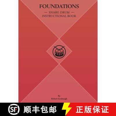 【3-4周达】Foundations: Snare Drum Instructional Book [9780998580128]
