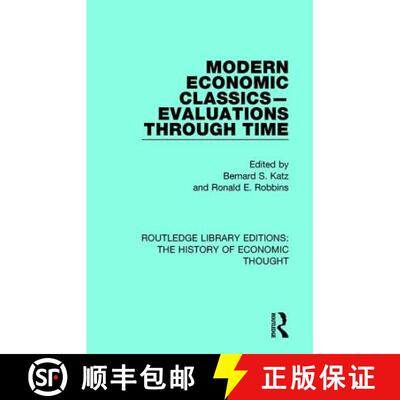 【3-4周达】Modern Economic Classics-Evaluations Through Time [9781138282742]