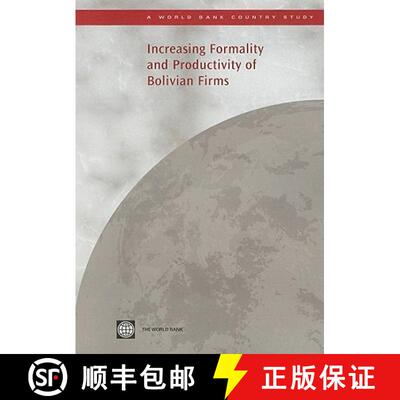 预订 Increasing Formality and Productivity of Bolivian Firms [9780821380239]