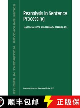 【3-4周达】Reanalysis in Sentence Processing [9789048150373]