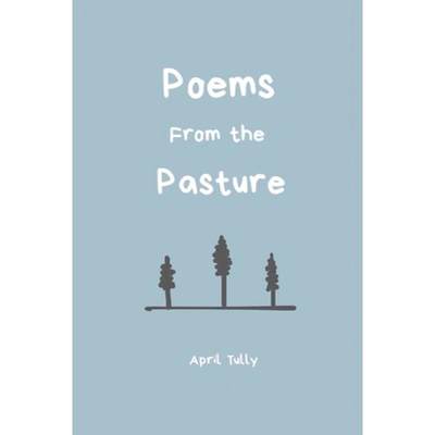 【4周达】Poems From the Pasture [9781638143956]