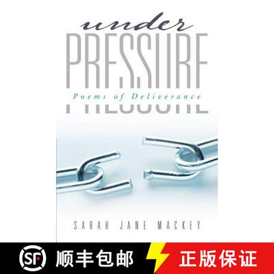 【3-4周达】Under Pressure: Poems of Deliverance [9781490826929]