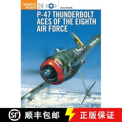 【3-4周达】P-47 Thunderbolt Aces of the ETO/MTO [9781855327290]