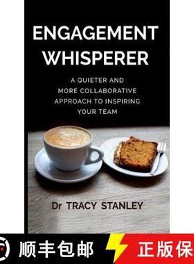 【3-4周达】Engagement Whisperer: A quieter and more collaborative approach to inspiring your team [9780648189206]