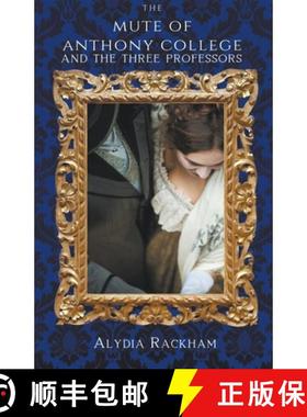 【3-4周达】The Mute of Anthony College and the Three Professors [9798223277927]