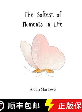 预订 The Softest of Moments in Life [9783690818100]