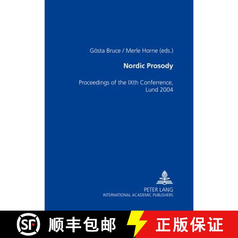 预订 Nordic Prosody : Proceedings of the IXth Conference, Lund 2004 [9783631537442]