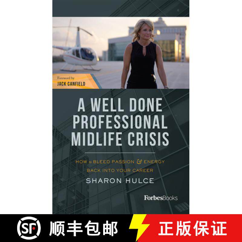【3-4周达】A Well Done Professional Midlife Crisis : How To Bleed Passion & Energy Back Into Your Career [9781950863051]