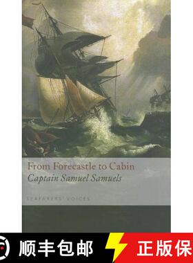 【3-4周达】From Forecastle to Cabin: Seafarers' Voices 8 [9781848321267]