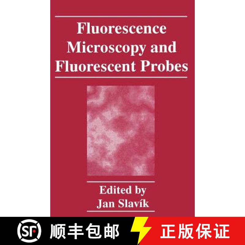 【3-4周达】Fluorescence Microscopy and Fluorescent Probes [9781489918680]